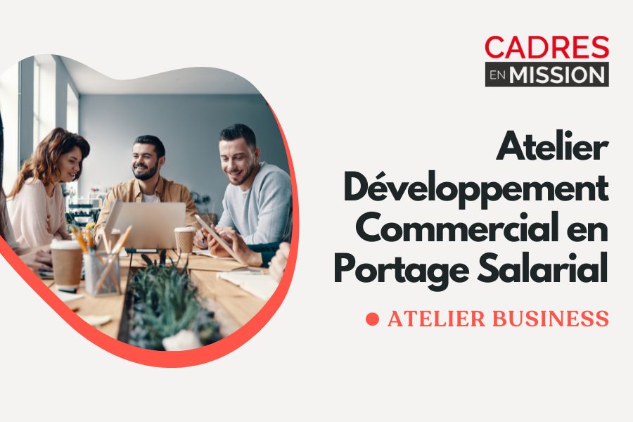 Atelier développement commercial en portage salarial du 28 Août 2025